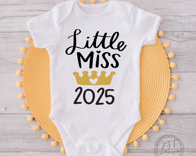 New Year's Baby Onesie® Bodysuit -  Little Miss 2025 -  New Year’s Eve Tshirt -