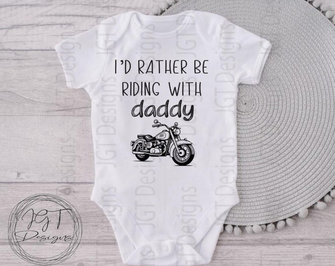 I’d Rather Be Riding Motorcycle Baby Onesie® Bodysuit