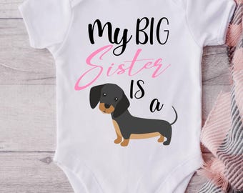 My Big Sister Is A Dachshund Baby Onesie® Bodysuit
