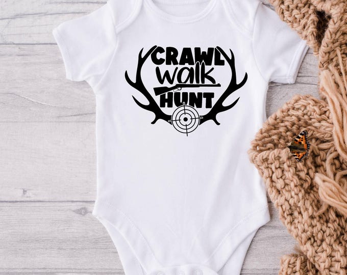 Crawl Walk Hunt Hunting Baby Onesie® Bodysuit