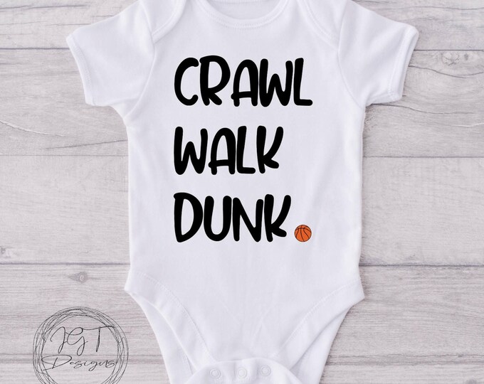Crawl Walk Dunk Basketball Baby Onesie® Bodysuit