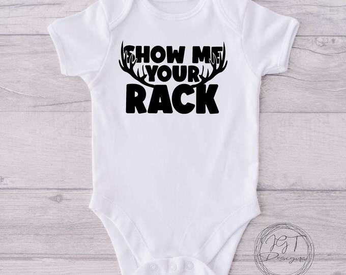 Deer Hunting Baby Onesie® Bodysuit - Show Me Your Rack