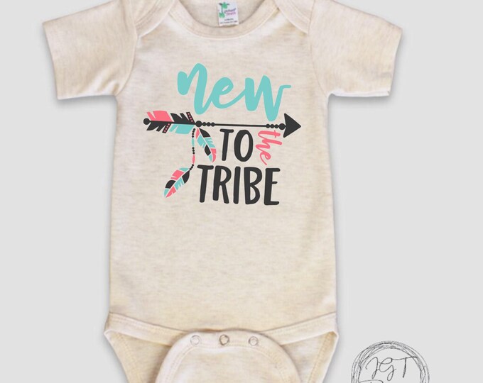 Newborn Baby Onesie® Bodysuit -  New To The Tribe -  Baby Tshirt