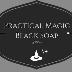 Practical Magic Black Soap Owens Sisters Charcoal Essential Oils Witch Bath Rose Calendula Chamomile Vegan Natural Skincare image 4