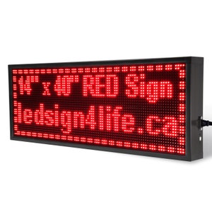 May include: A red LED sign displaying the text "16" x 40" RED Sign ledsign4life.ca".