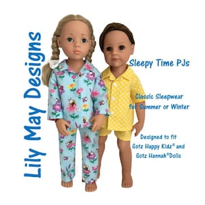 May include: Two dolls wearing pajamas. The doll on the left is wearing a blue and white pajama set with a floral pattern and bees. The doll on the right is wearing a yellow and white pajama set with polka dots. The text "Sleepy Time PJs" is written in white letters on a blue background. The text "Classic Sleepwear for Summer or Winter" is written in white letters on a blue background. The text "Designed to fit Gotz Happy Kidz® and Gotz Hannah® Dolls" is written in white letters on a blue background.