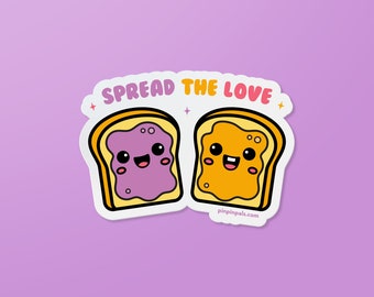 Peanut Butter and Jelly - PB and J - Spread the Love - Vinyl Sticker - Cute Sticker - Waterproof Sticker - Food Sticker - Foodie Sticker