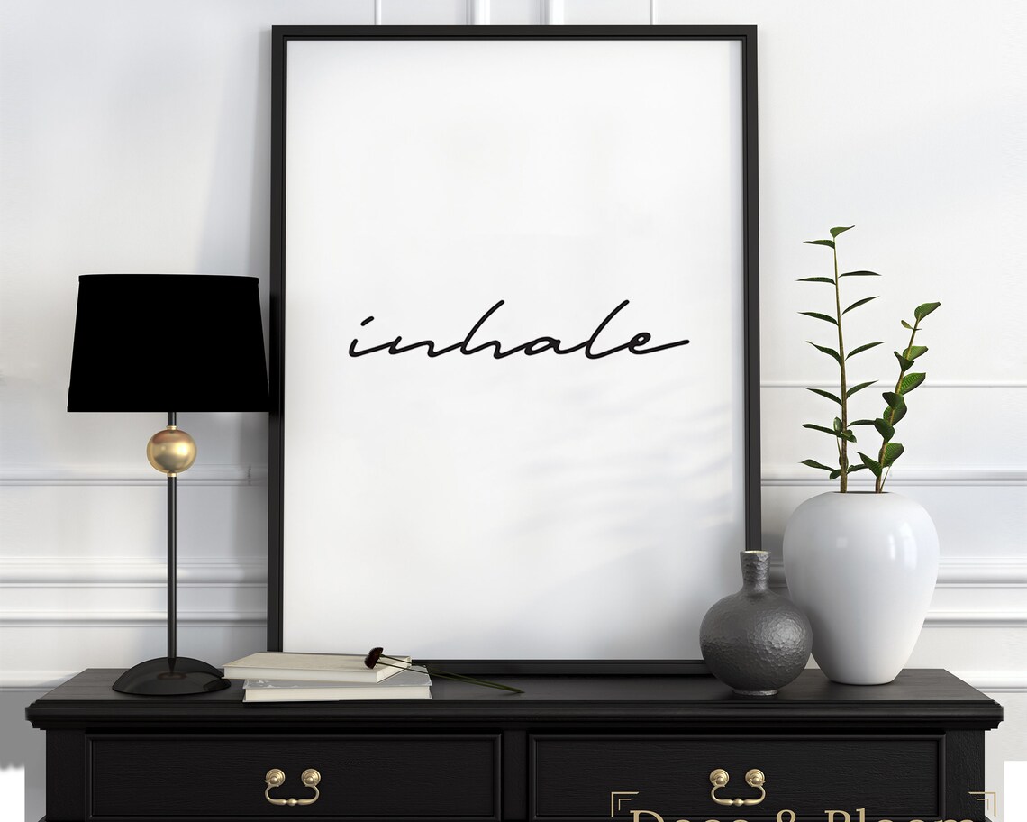 Inhale Exhale Repeat Wall Art Inhale Exhale Repeat Print Etsy