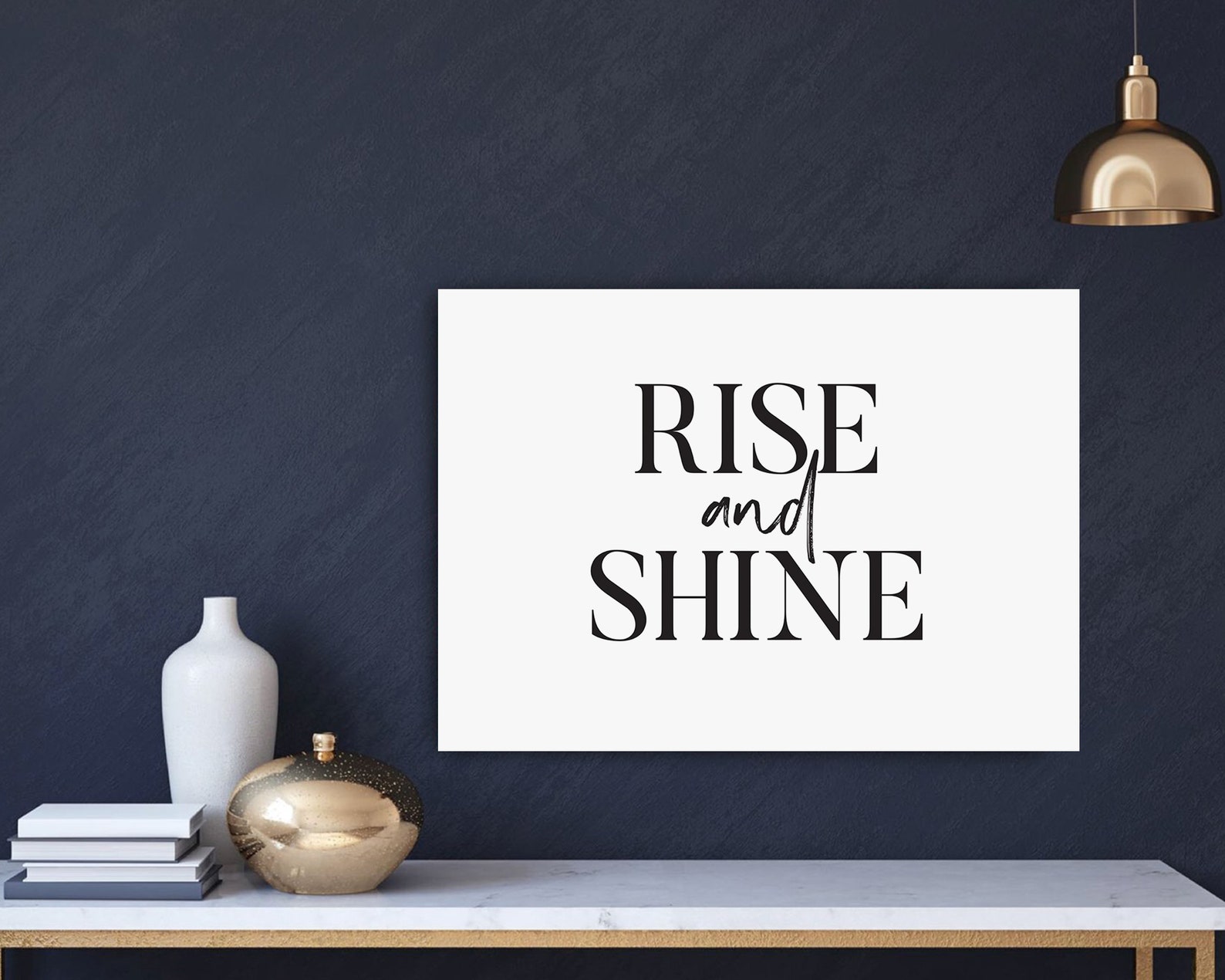 Rise and Shine Wall Art Rise and Shine Print Bedroom Decor Etsy