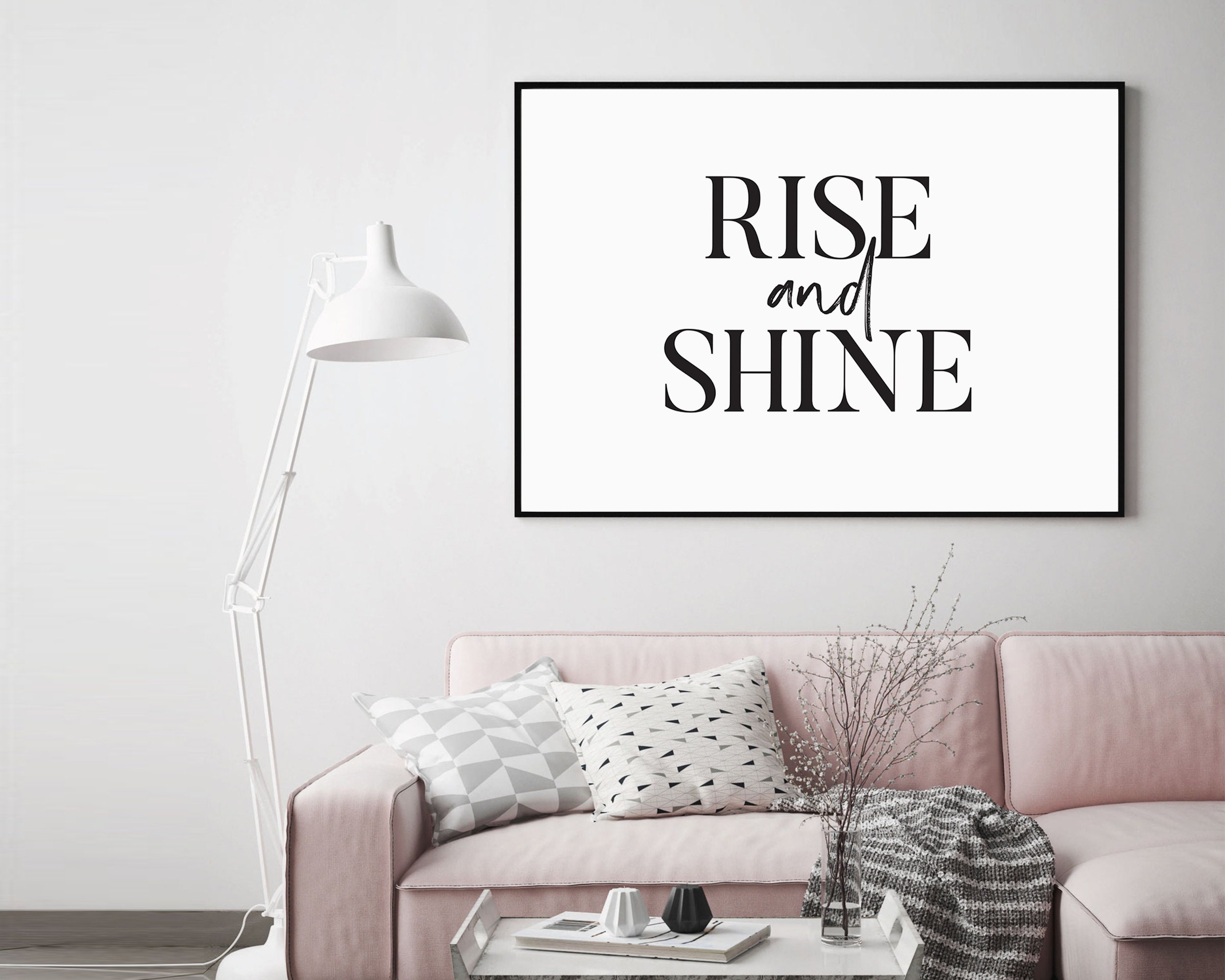 Rise and Shine Wall Art Rise and Shine Print Bedroom Decor Etsy