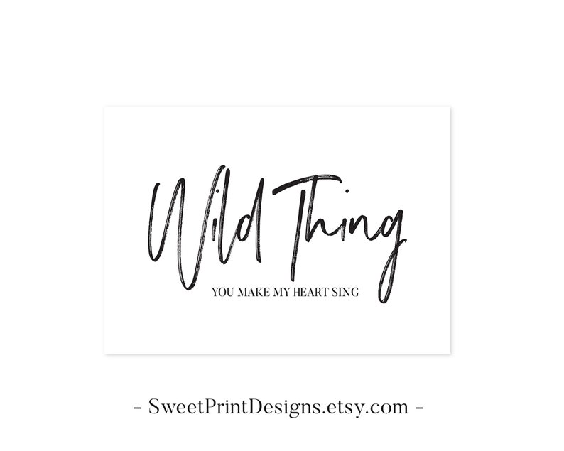 wild thing, you make my heart sing poster wild thing, you make my heart sing poster