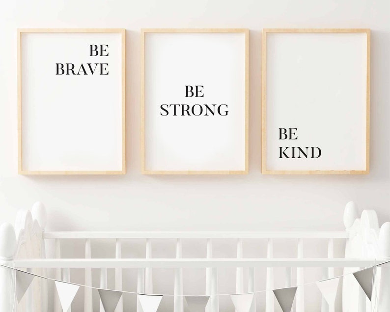 Be Brave Be Strong Be Kind Print Be Brave Be Strong Be Kind Printable Be Brave Be Strong Be Kind Poster Black White Set Of 3 Prints