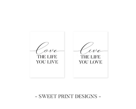 Love The Life You Live Live The Life You Love Inspirational Etsy Love The Life You Live Live The Life You Love Inspirational Etsy