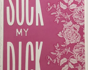 Suck My D*ck Handmade Card - Etsy