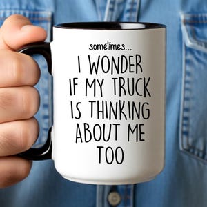Truck Mug Gifts for Him Truck Guy Pick Up Truck Gift, Mechanic Gifts, Funny Boyfriend Mug for Truck Lover, Man Gifts for Him Father's Day