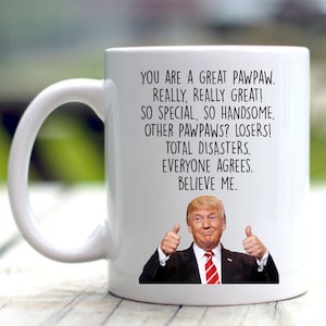 PawPaw Mug PAWPAW Gift for Father&#39;s Day, Funny Birthday Coffee cup Grandfather Gift, Mug for Grampas