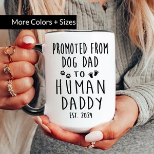 Husband Baby Reveal Going to Be a Dad First Time Dad New Daddy Reveal Mug Baby Coming Soon Pregnancy Reveal Promoted From Dog to Human Daddy