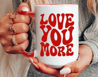 Love You More Coffee Mug, Groovy Retro Valentine's Gift