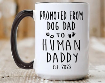 New Dad Gift Mug Pregnancy Reveal New Baby Dad to Be Mug Baby Announcement Fathers Day Gift Promoted From Dog to Human Dad 2024