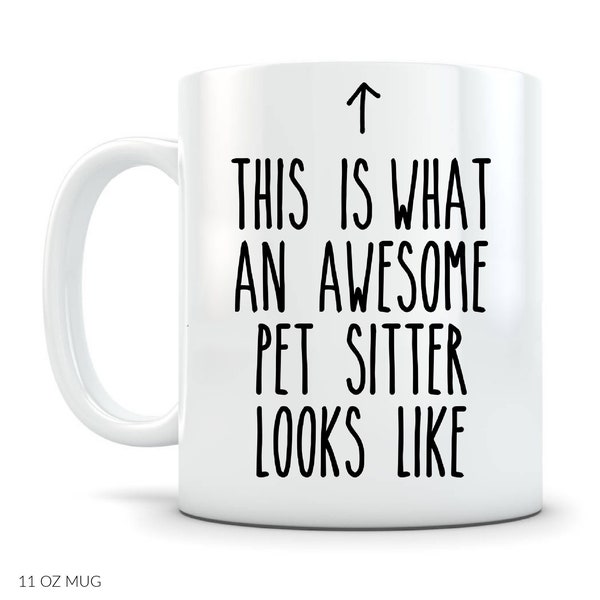 Cat Sitter Gifts, Dog Sitter Coffee Mug for Pet Sitter Gifts Dog Sitter Thank You Gift for Her Funny Present