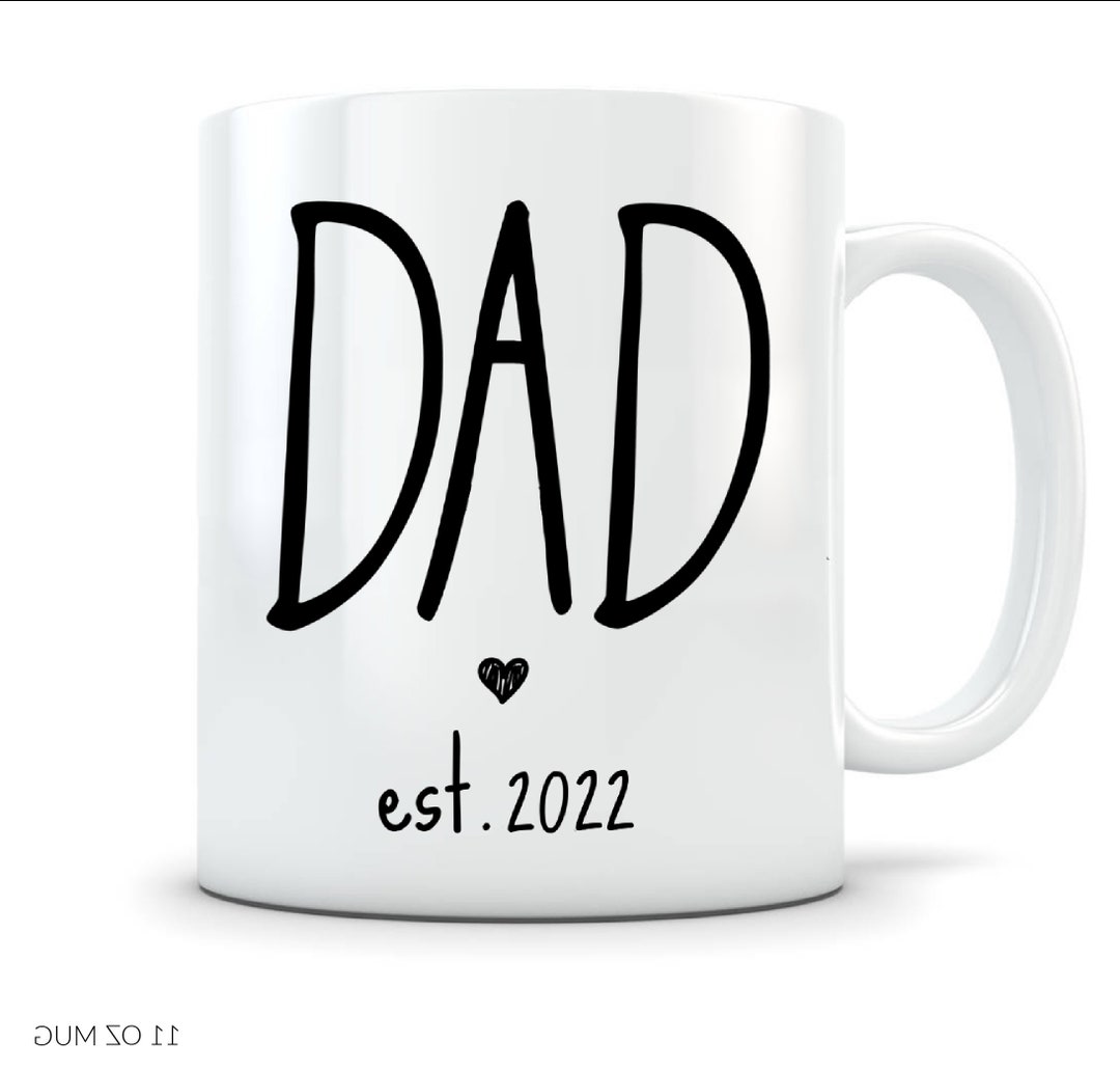 New Dad Mug First Time Dad Gift New Parent Gift Dad to Be Etsy