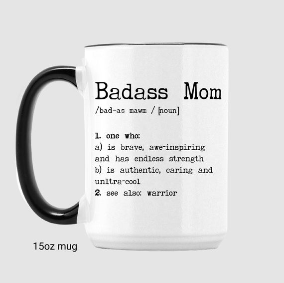 Badass Mom Gifts, Mothers Day Funny Mom Mug Gifts for Mama, Tough as a Mother  Gift for Wife, to Mom From Daughter, Mom From Son Gifts 