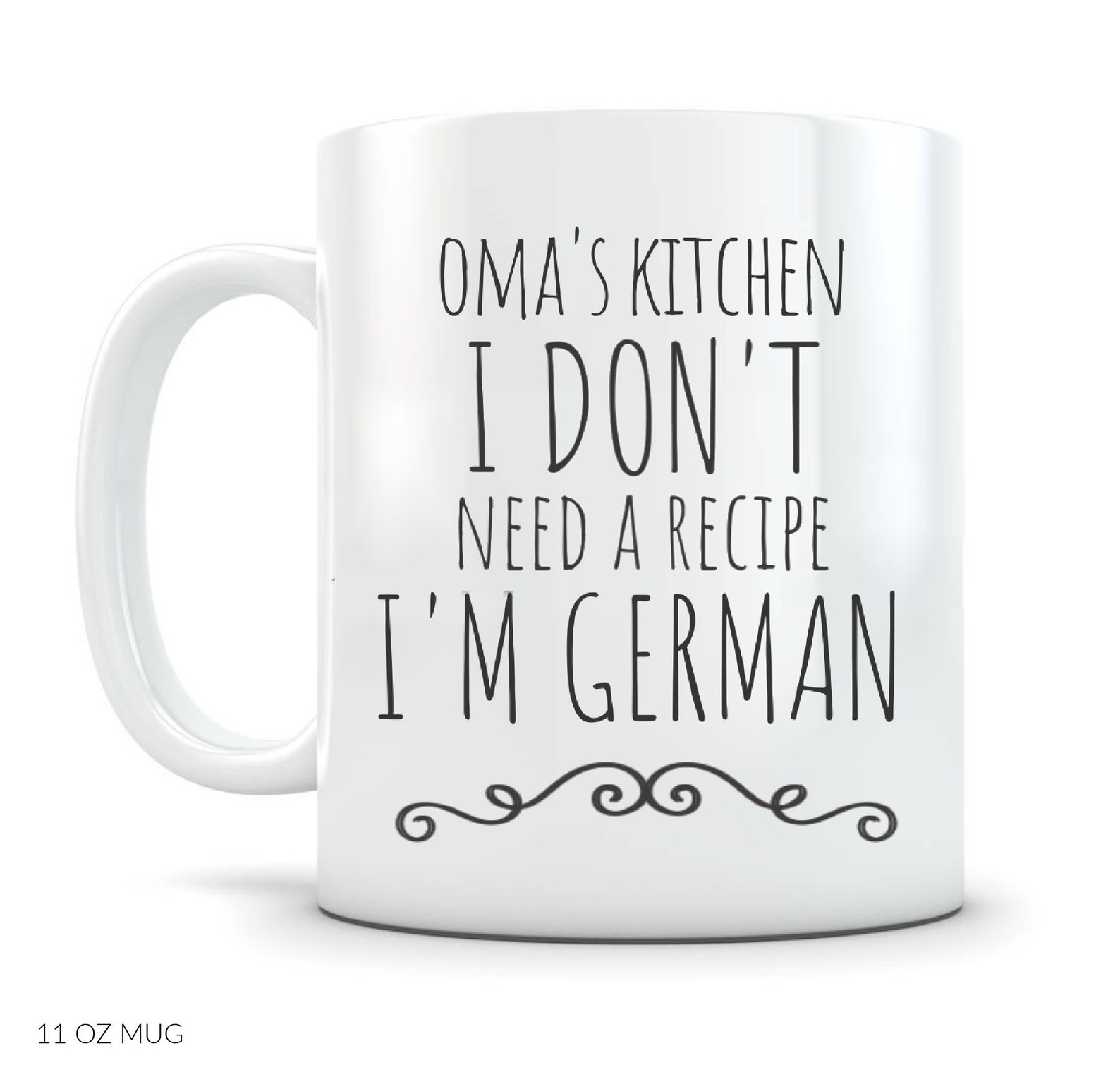 I Don't Need a Recipe I'm German