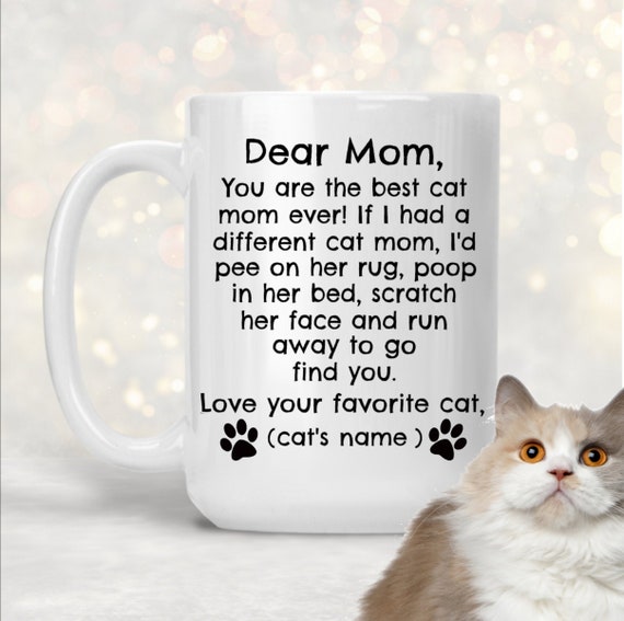dear cat mom mug