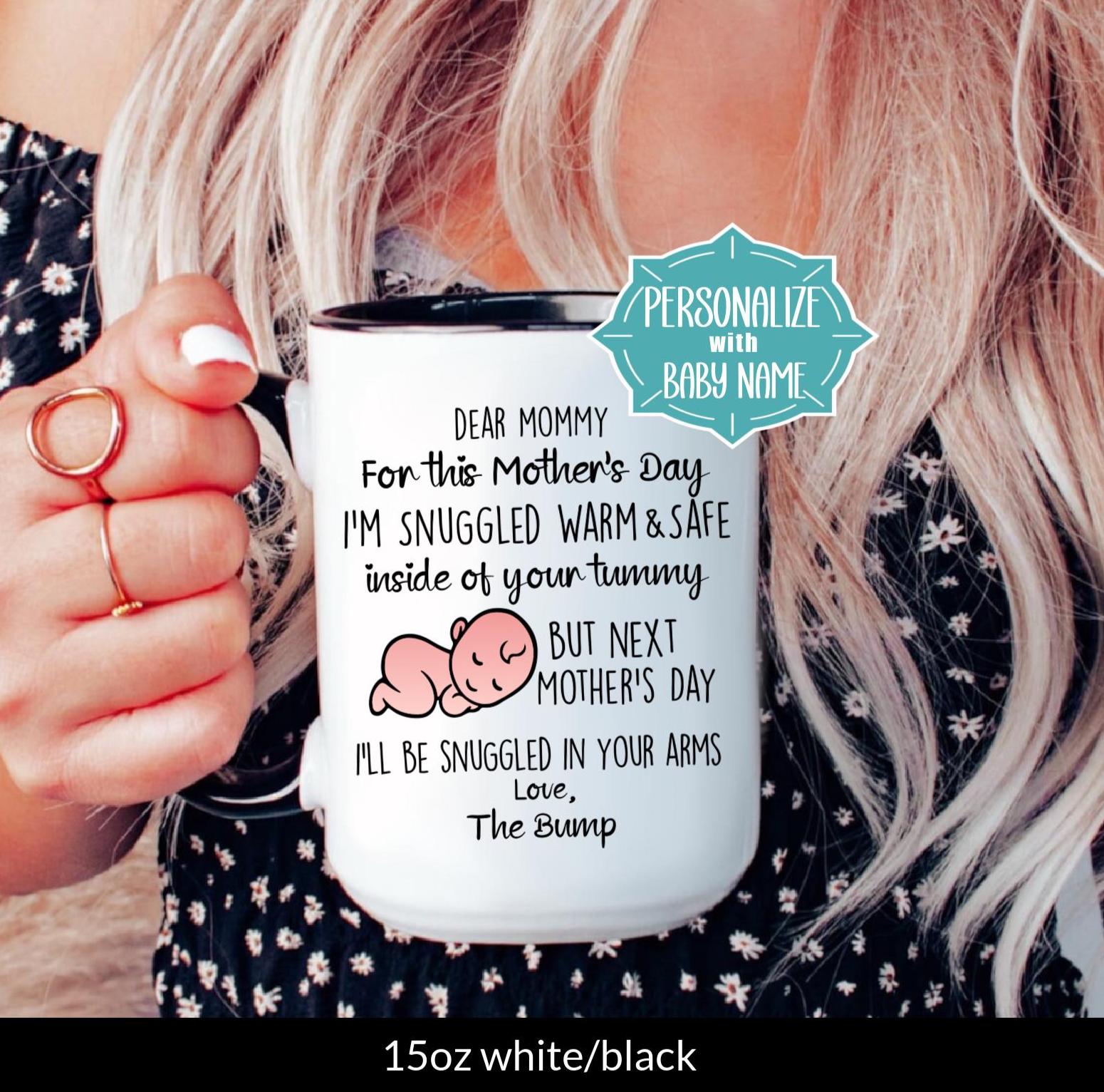 Mothers Day From the Bump Gift For Expecting Moms | First Mother's Day Mommy Mug | Happy First Mother's Day | Pregnancy Gift Personalized