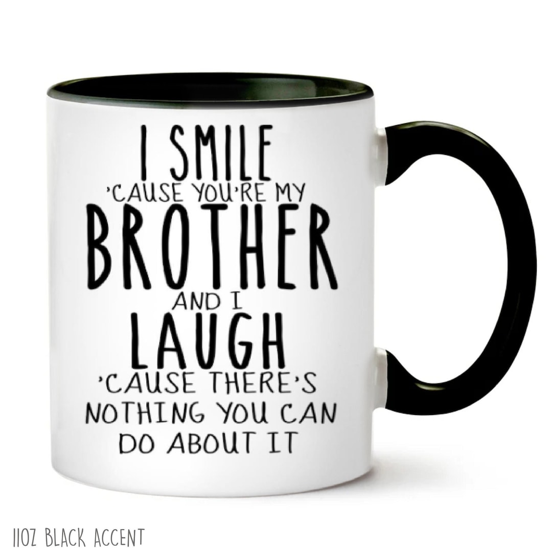 Brother Mug, Brother Gifts, Funny Brother Mug, Gag Gifts for Brothers ...