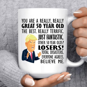 Trump Gift mug, 50th Birthday Gift Mug for Women, 50th Birthday Gift for Men Coffee Cup, Turning 50, Fifty af, Trump mug, Funny Birthday Mug image 2