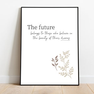 The future belongs, Office Wall Art, Teamwork Quotes, Office Decor Print, Workplace Positivity, Printable Wall Art, Inspirational Work Sign