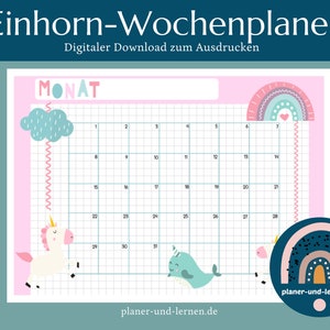 May include: A printable monthly calendar featuring a pink background with a rainbow, a unicorn, and a narwhal. The calendar has a grid with numbers 1 through 31. The text "MONAT" is at the top of the calendar. The text "planer-und-lernen.de" is at the bottom of the calendar.