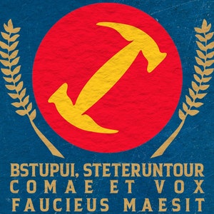 May include: A red circle with a yellow hammer and sickle inside, surrounded by two golden wheat stalks. The text "BSTUPUI, STETERUNTOUR COMA ET VOX FAUCIEUS MAESIT" is below the circle.