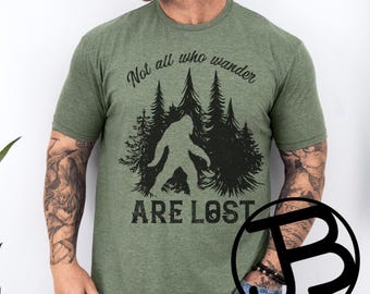 Camiseta Bigfoot: No todos los que deambulan están perdidos