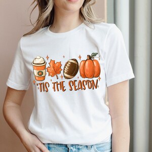 Tis The Season, Fall Coffee Shirt, Hot Coffee Shirt, Coffee Lovers Shirt, Fall Shirt, Pumpkin Latte Drink, Thanksgiving,Pumpkin Spice Shirt