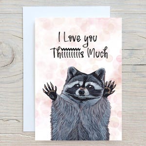 Je t'aime beaucoup raton laveur - Carte de voeux - 2 variations de taille