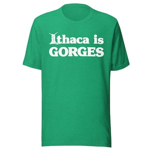 Camiseta Ithaca is Gorges • Algodón preencogido de alta calidad • Camiseta unisex cómoda • ¡Envío gratis!