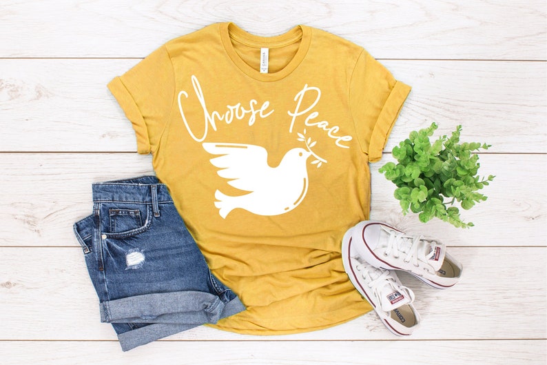 Peace Shirt Peace Dove Shirt Choose Peace Dove of Peace - Etsy