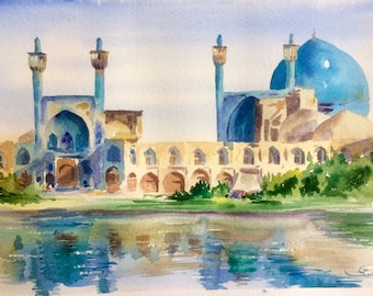 Isfahan original watercolor- Esfahan watercolor painting- Esfahan art- persian art- souvenir from Iran- Naghshe Jahan square- wall decor