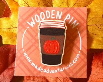 Pumpkin Spice Life | Wooden Pin