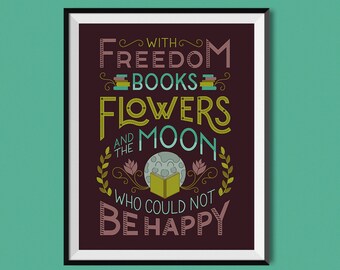 Freedom, Books, Flowers, and the Moon – Oscar Wilde | Art Print