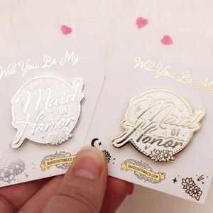 MAID of HONOR, Enamel Pin: Gold or Silver ~ Approx 41mm (width)  | With The Option For A Personalized Gold/Silver Trim Pouch