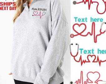 Personalized Nurse Quarter Zip Sweatshirt: Embroidered Stethoscope Design Pullover