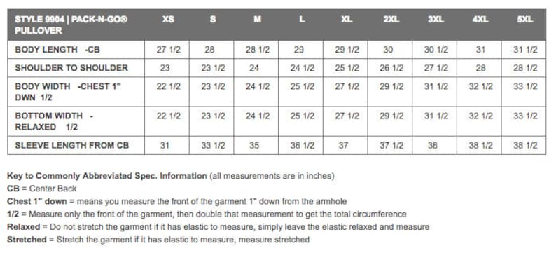 May include: Size chart for a Pack-N-Go pullover, style 9904. Measurements in inches, with body length, shoulder width, chest width, bottom width, and sleeve length, across sizes XS to 5XL. Includes key to abbreviations.