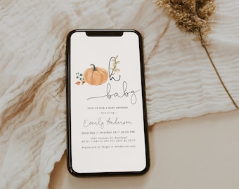 May include: A digital phone screen displaying a baby shower invitation with a watercolor illustration of a pumpkin and the text "baby". The invitation is for Everly Anderson and includes the date, time, location, and RSVP information.