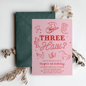 Pink cowgirl “Three Haw” 3rd birthday invitation with western boots, cowboy hat, cactus, and horse, editable printable rodeo theme party invite for girls.