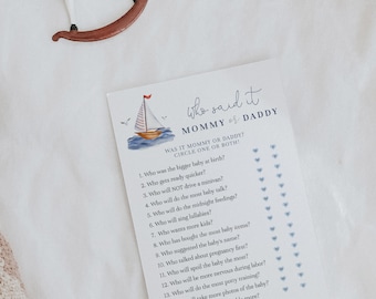 Mommy or Daddy? Guess Who Said It Nautical Baby Shower Editable Game, Printable Baby Shower Game, Ahoy It's a Boy#YR9