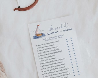 Mommy or Daddy? Guess Who Said It Nautical Baby Shower Editable Game, Printable Baby Shower Game, Ahoy It's a Boy#YR9