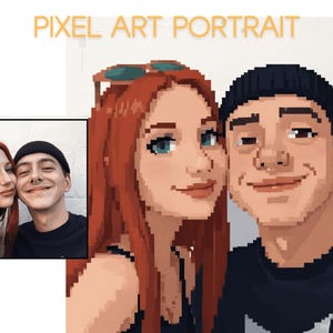 May include: Pixel art portrait of a couple, with a photo reference in the corner. The woman has red hair and blue eyes, and the man wears a black beanie. The text "PIXEL ART PORTRAIT" is at the top.